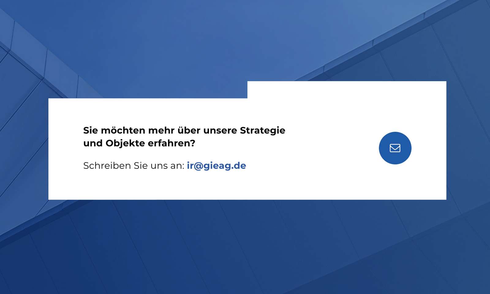 Screenshot of the contact detail from the GIEAG website with a call to action to send an e-mail if interested in learning more about the strategy and individual objects