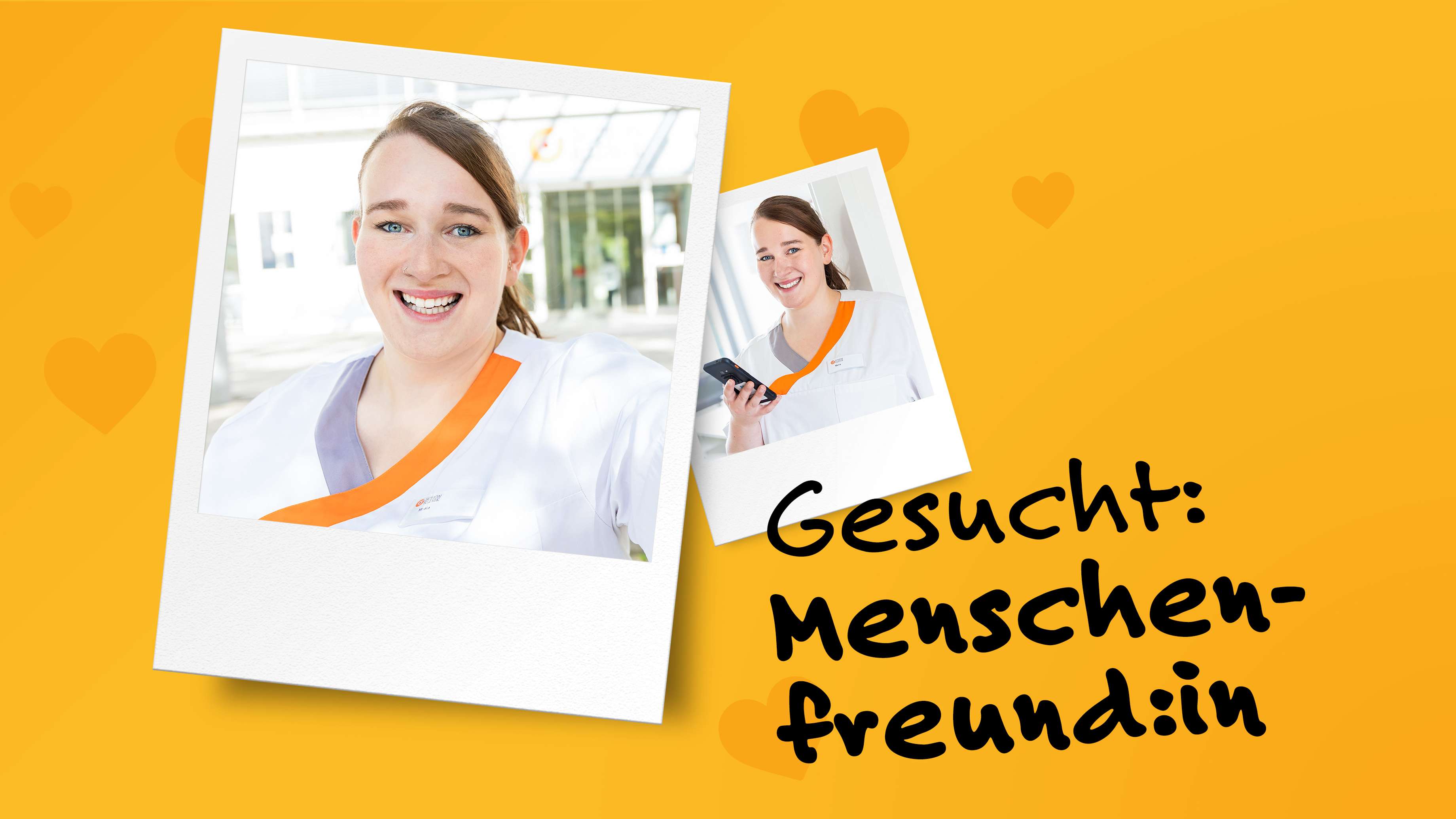 Keyvisual aus der Personalkampagne der Schön Klinik: Zwei Polaroidbilder einer lächelnden Pflegerin mit dem Claim: „Gesucht: Menschenfreund:in“
